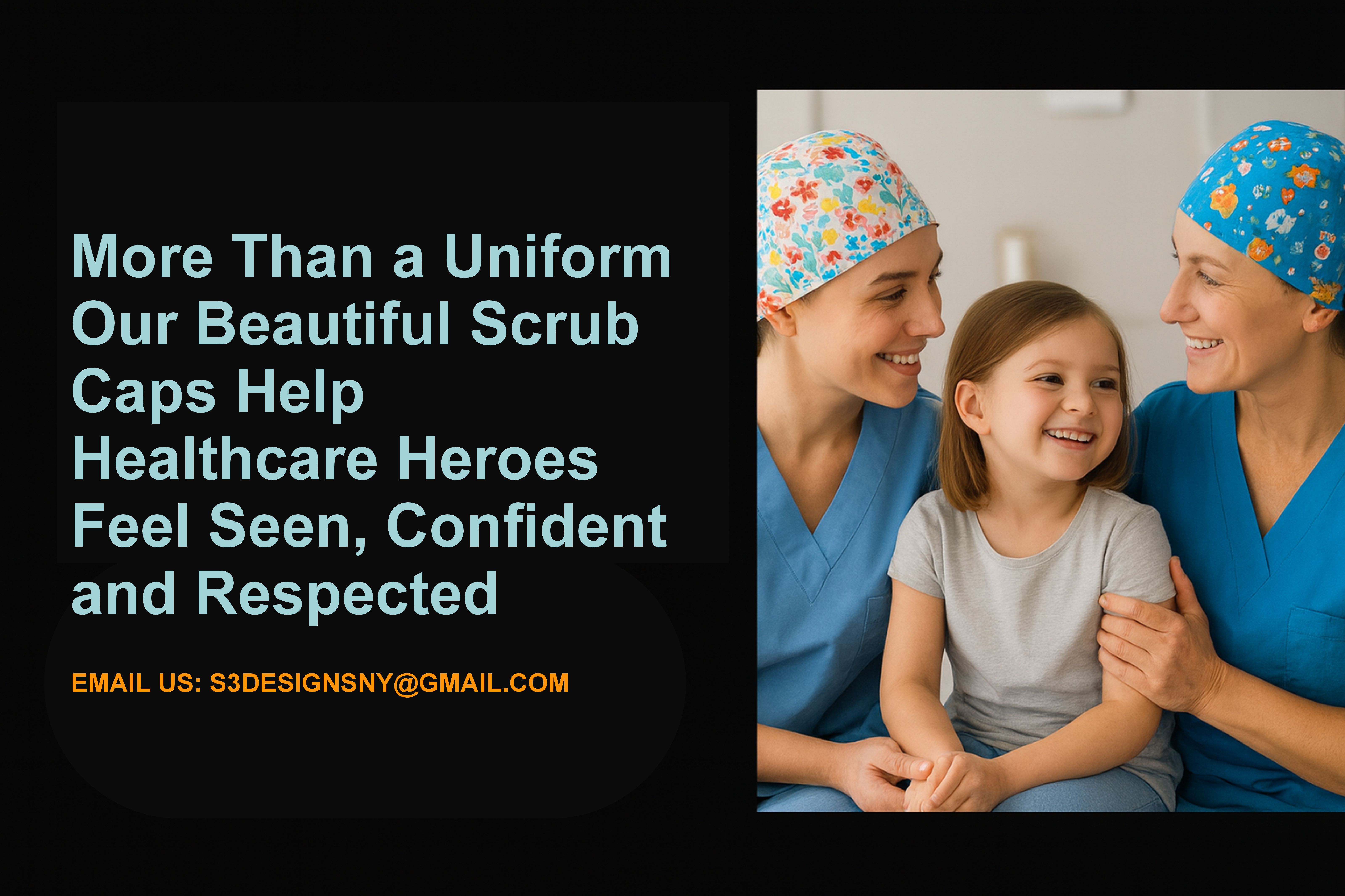 Pediatric scrub caps - Connect with patients